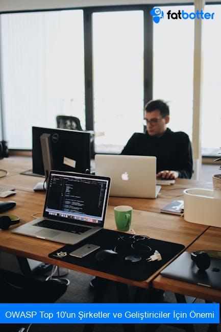 OWASP Top 10'un Şirketler ve Geliştiriciler İçin Önemi