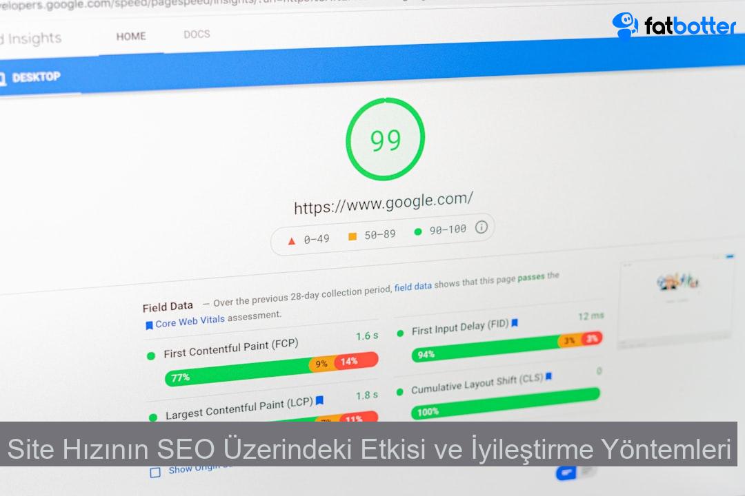 Site Hızının SEO Üzerindeki Etkisi ve İyileştirme Yöntemleri