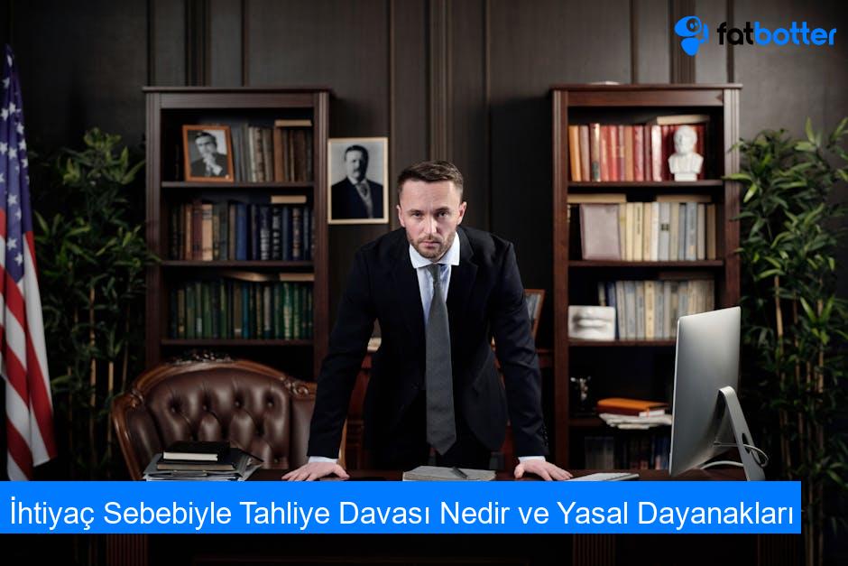 İhtiyaç Sebebiyle Tahliye Davası Nedir ve Yasal Dayanakları